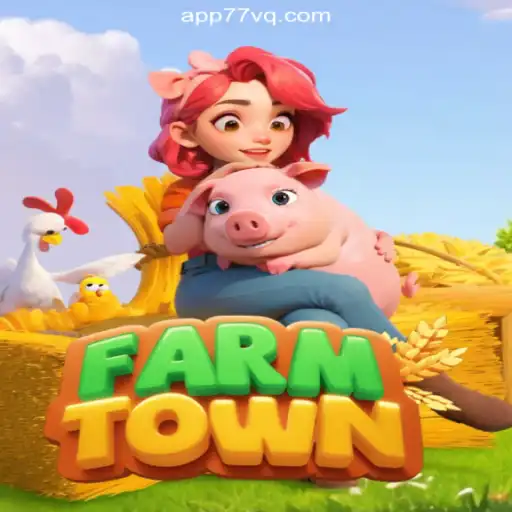 Exploring FarmTown: A Deep Dive into the Beloved Farming Game on 77VQ.com Platform